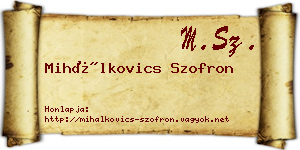 Mihálkovics Szofron névjegykártya
